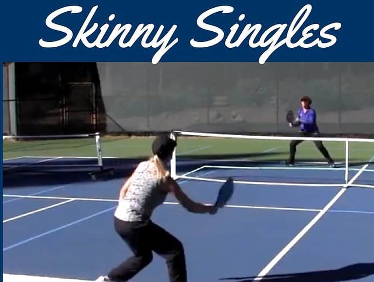 What is Skinny Singles in Pickleball: Rules and Strategies